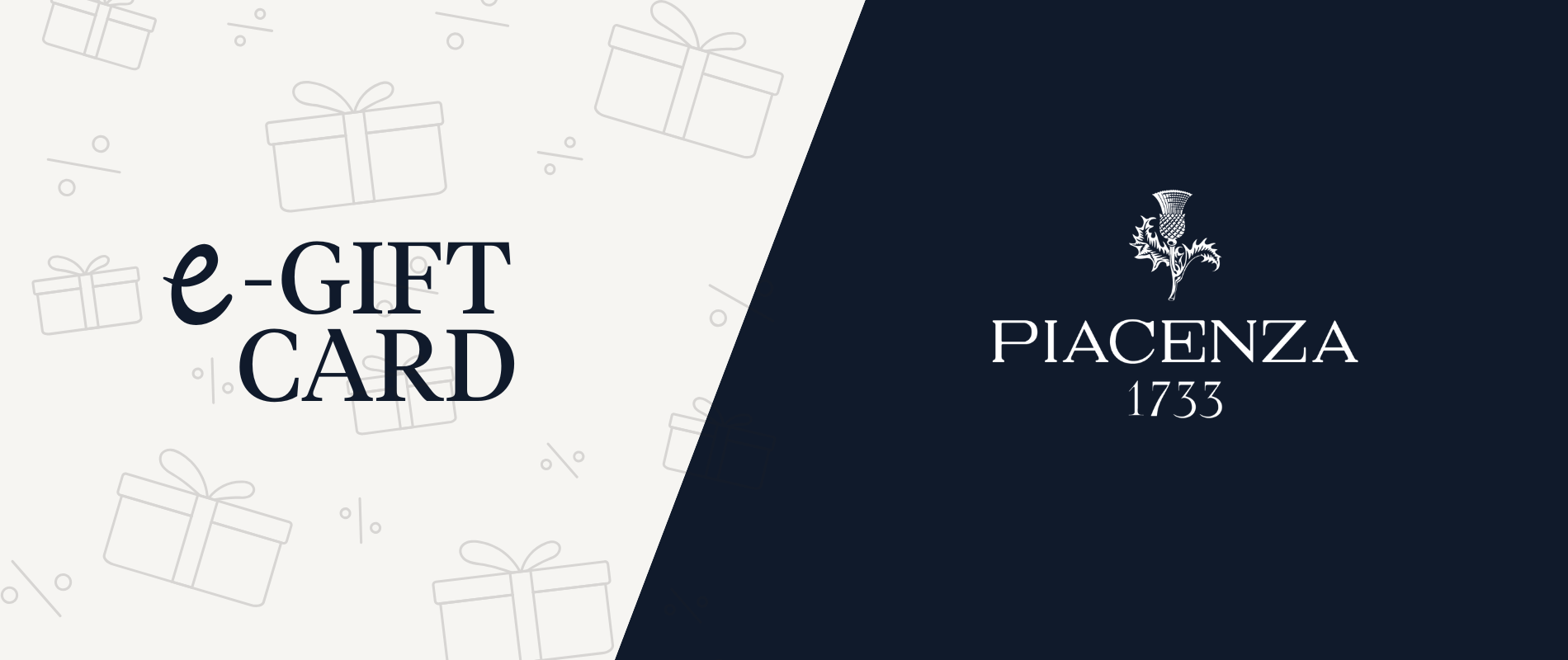 Gift Card | PIACENZA 1733